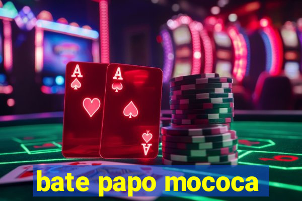 bate papo mococa